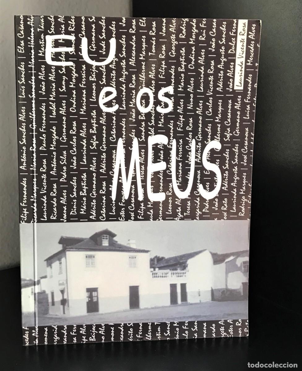 Libri di seconda mano: Eu e os meus - Rimas bravias duma sexagen&aacute;ria de Laurinda Vicente Rosa