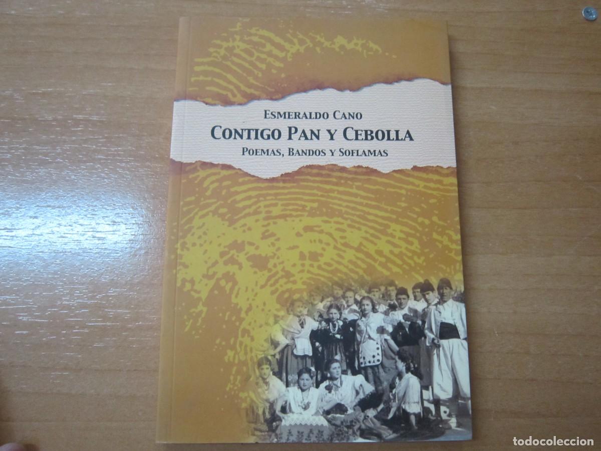 Libros de segunda mano: Contigo pan y cebolla, de Esmeraldo Cano - Foto 1