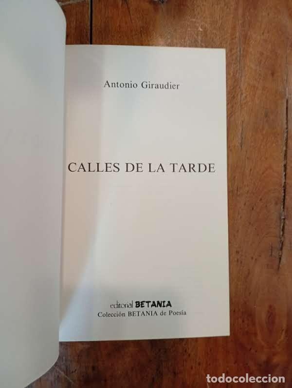 Libros de segunda mano: GIRAUDIER, Antonio. Calles de la tarde - Foto 2