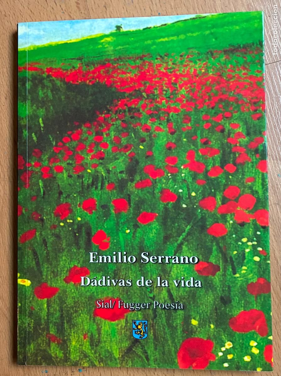 Libros de segunda mano: DADIVAS DE LA VIDA, Emilio Serrano - Foto 1