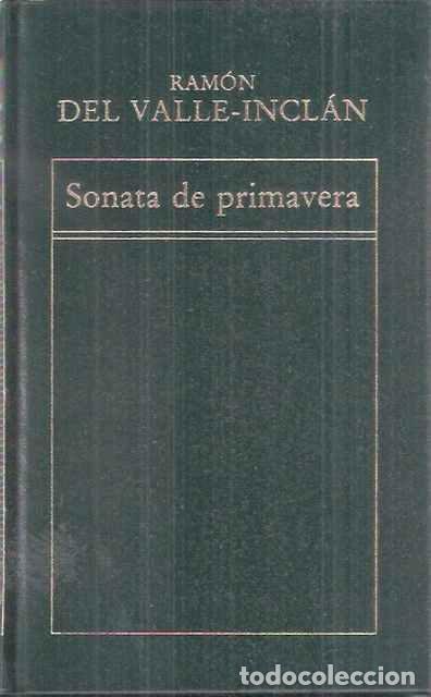 Libros de segunda mano: Sonata de primavera - Ram&oacute;n del Valle Incl&aacute;n