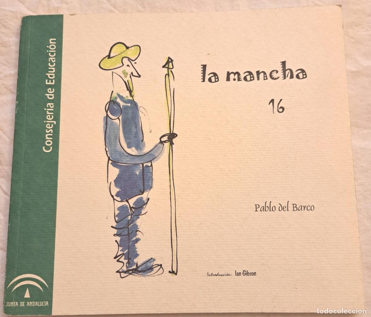 Libros de segunda mano: La Mancha 16. Pablo del Barco. - Foto 1