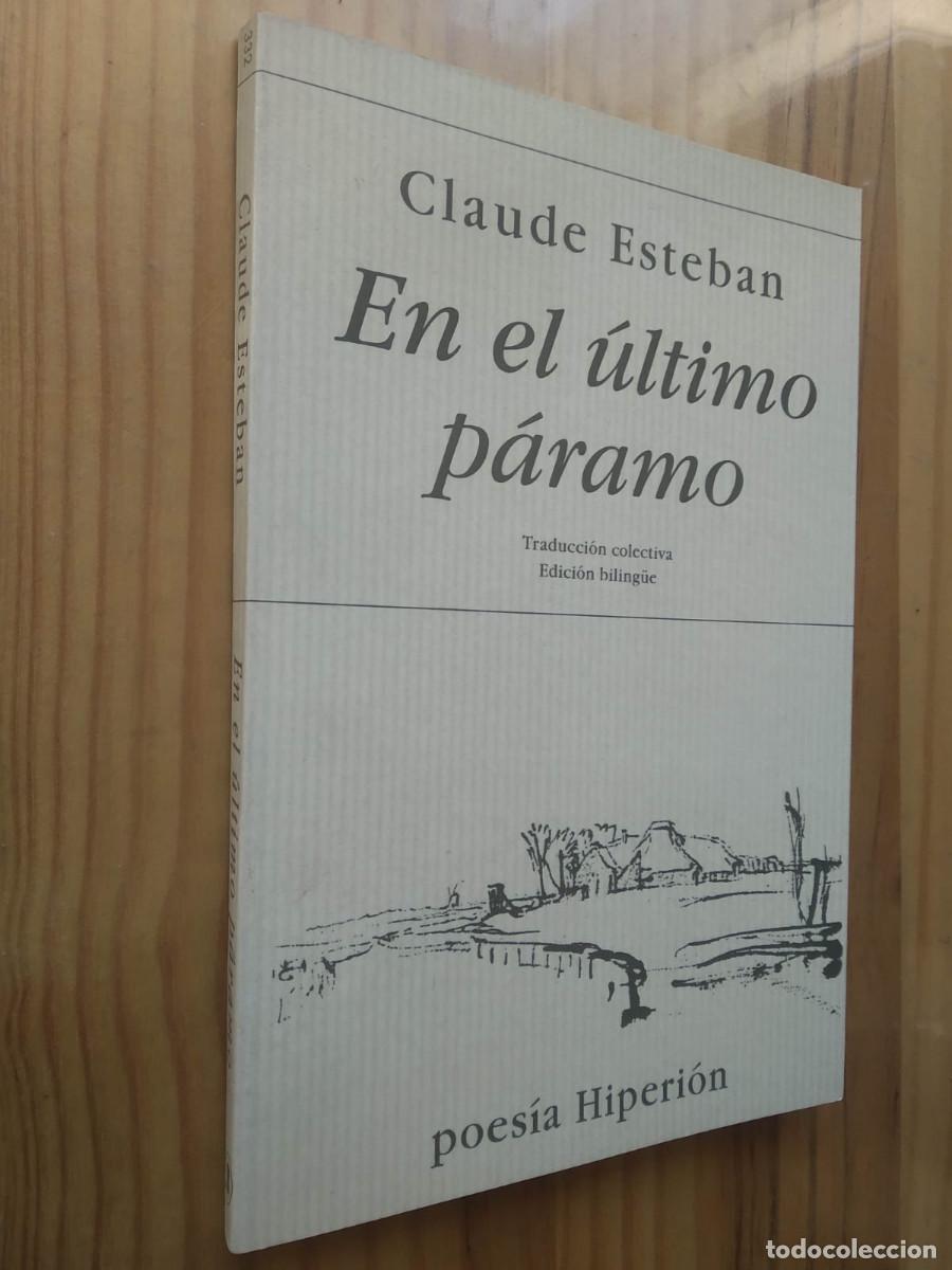 Libros de segunda mano: EN EL ULTIMO PARAMO (ED. BILING&Uuml;E) - Claude Esteban - Foto 1