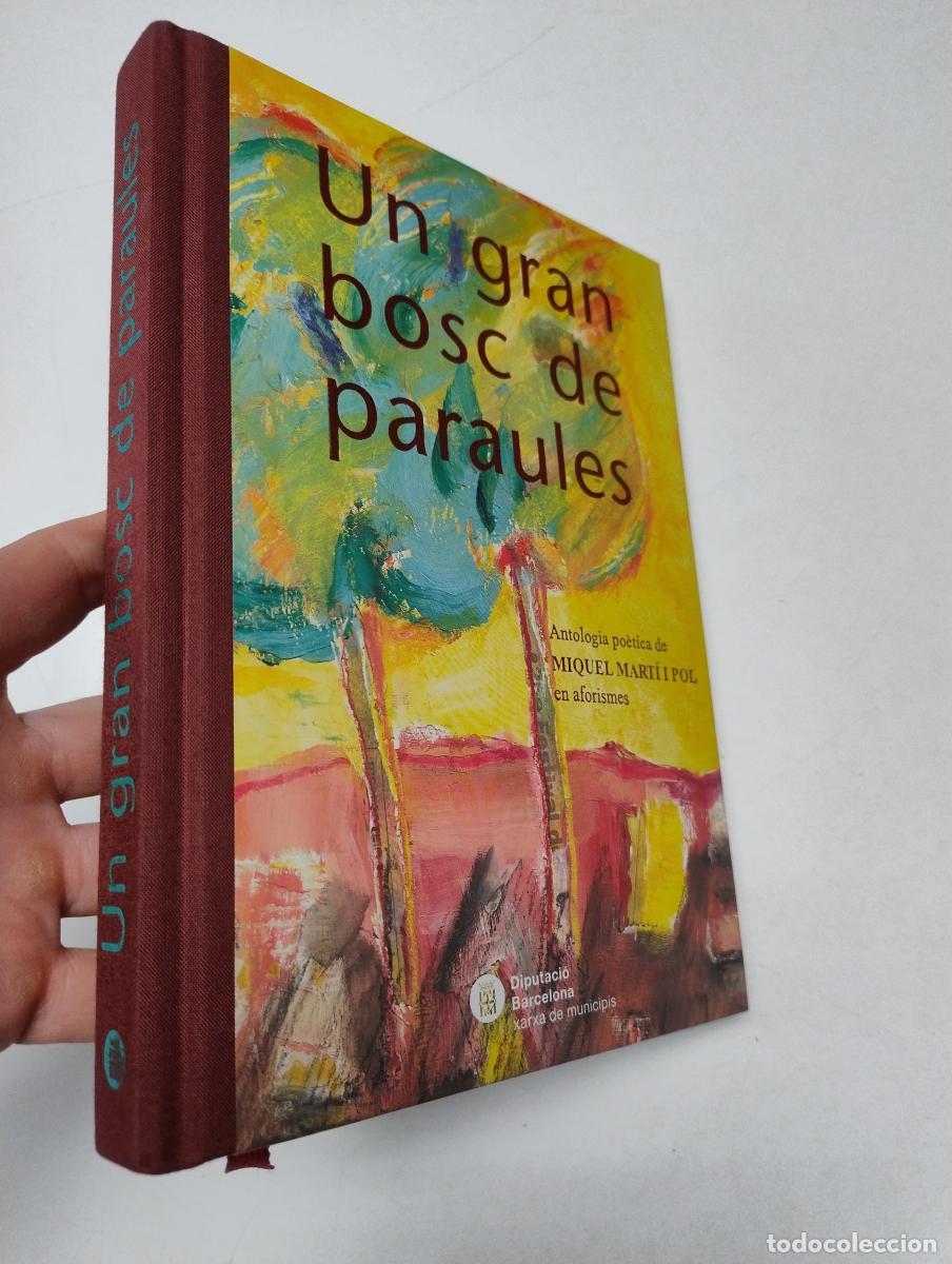 Libros de segunda mano: Un gran bosc de paraules - Mart&iacute; I Pol, Miquel