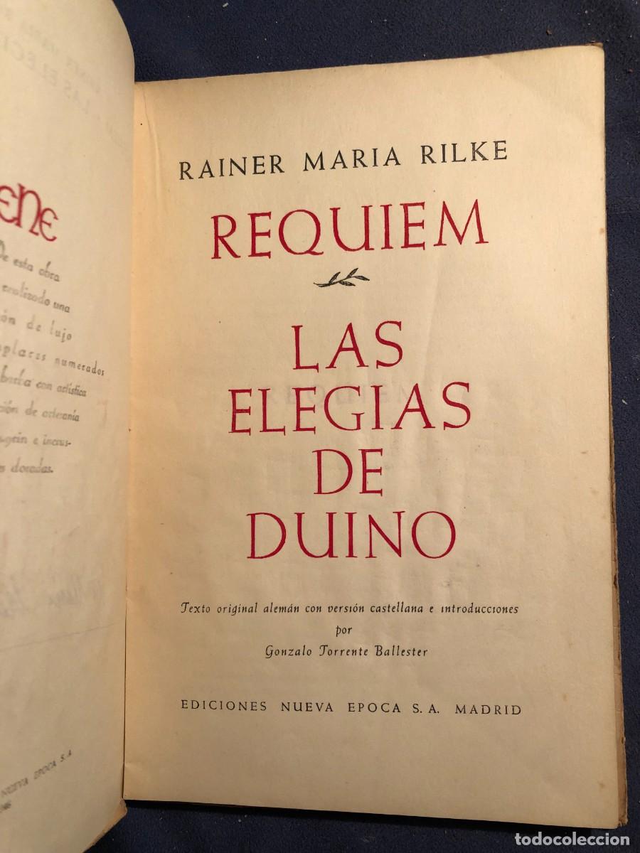 Libros de segunda mano: REINER MARIA RILKE: - REQUIEM. LAS ELEG&Iacute;AS DE DUINO - (1946) - Foto 2