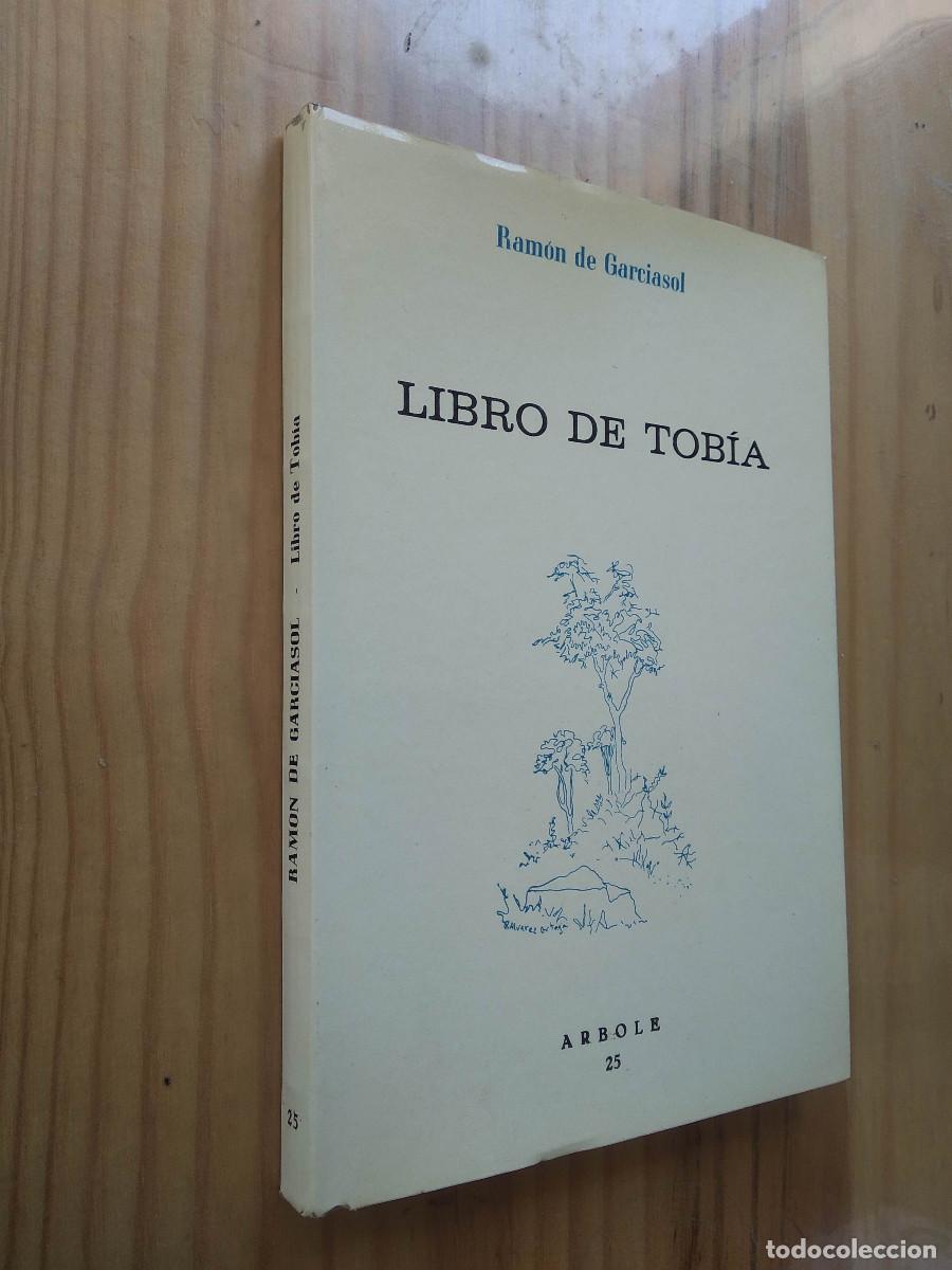 Libros de segunda mano: LIBRO DE TOB&Iacute;A - RAM&Oacute;N DE GARCIASOL - Foto 1