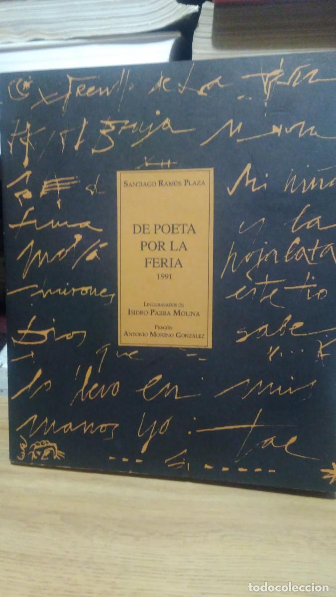 Libros de segunda mano: De poeta por la feria -Santiago Ramos Plaza. Gr&aacute;ficas Mas&aacute;n