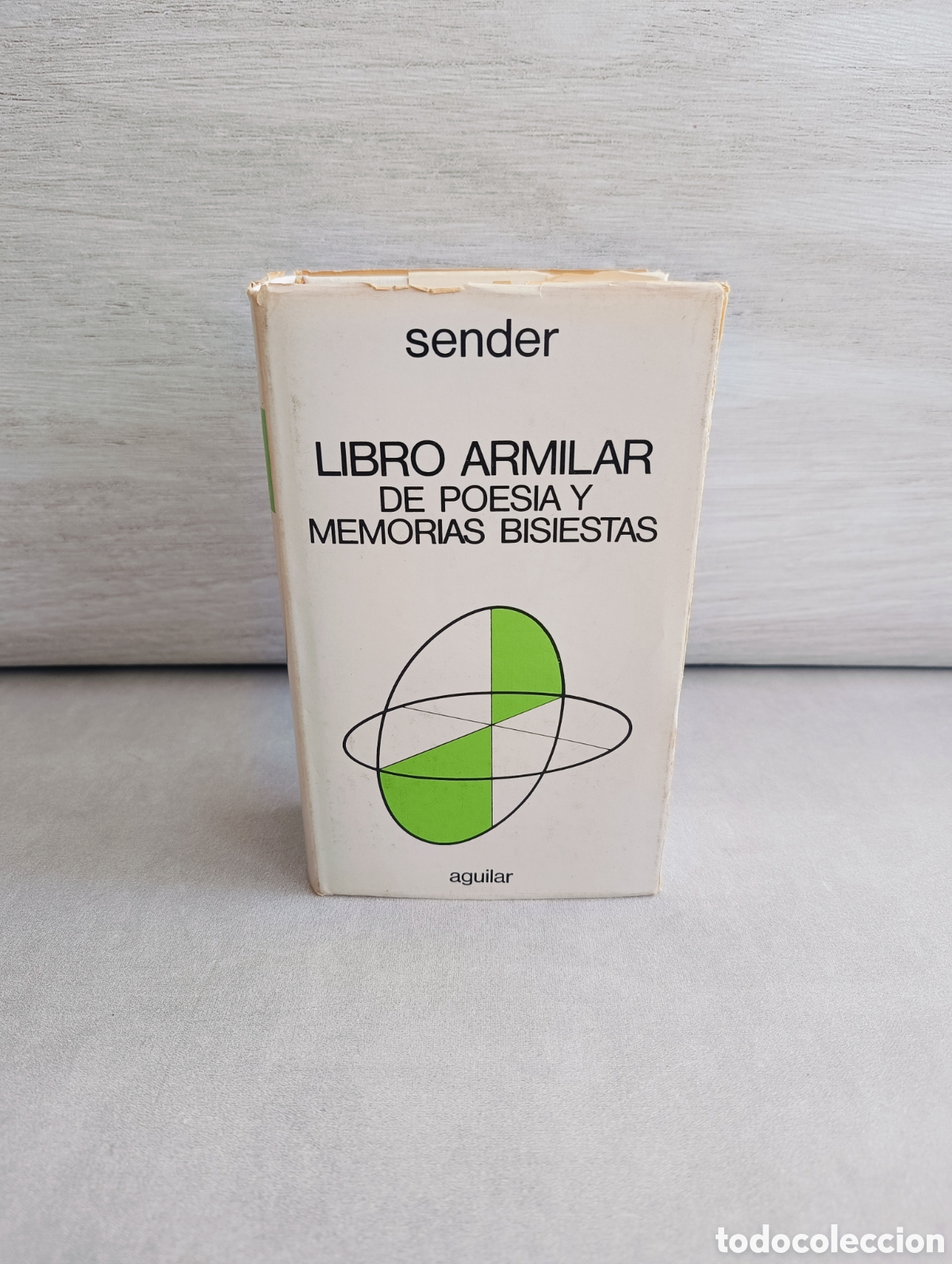 Libri di seconda mano: LIBRO ARMILAR DE POES&Iacute;A Y MEMORIAS BISIESTAS. RAM&Oacute;N J. SENDER. Aguilar, M&eacute;xico, 1974.