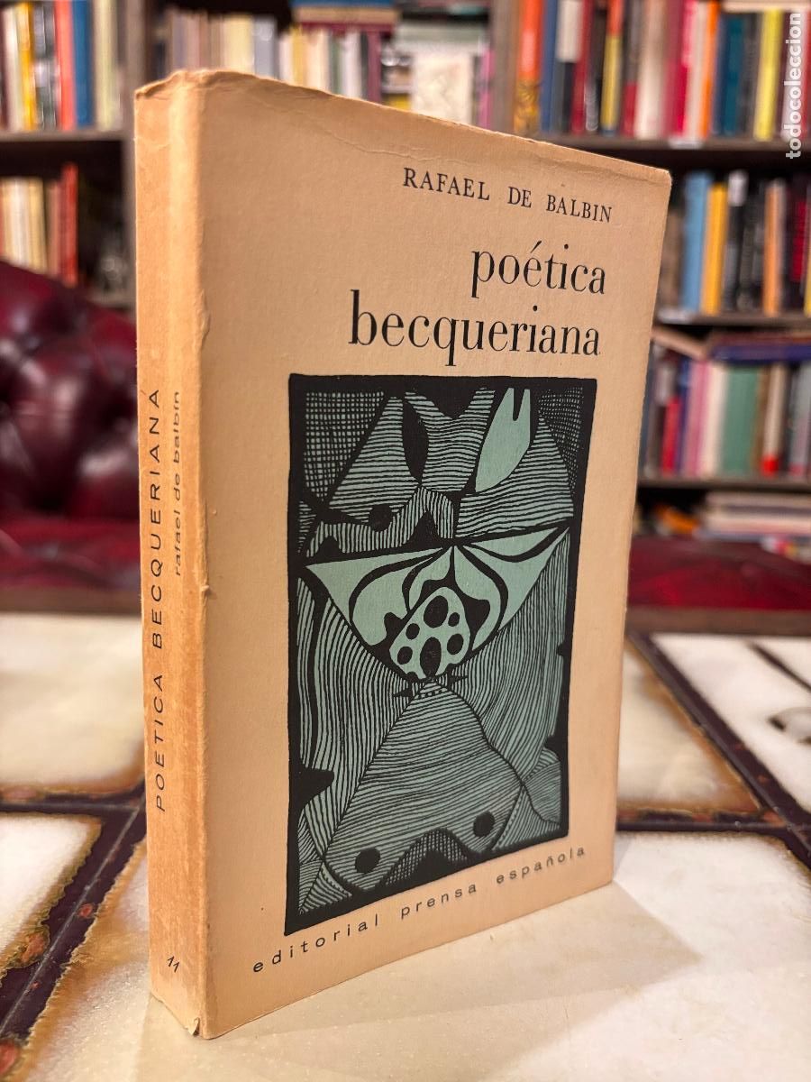 Libros de segunda mano: Po&eacute;tica becqueriana. Rafael de Balbin. - Foto 1