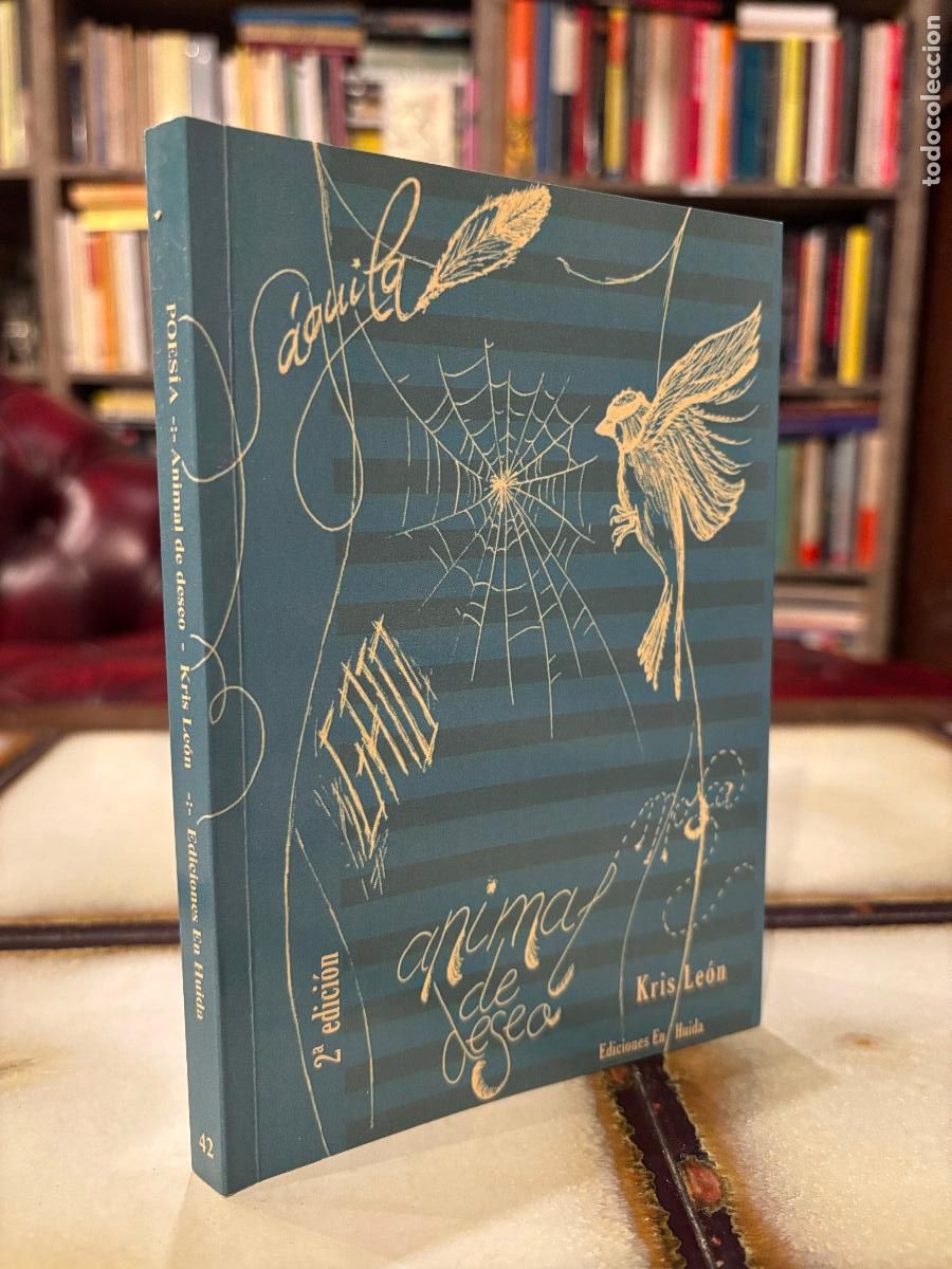 Libros de segunda mano: Kris Le&oacute;n & Animal de deseo. FIRMADO Y DEDICADO POR LA AUTORA