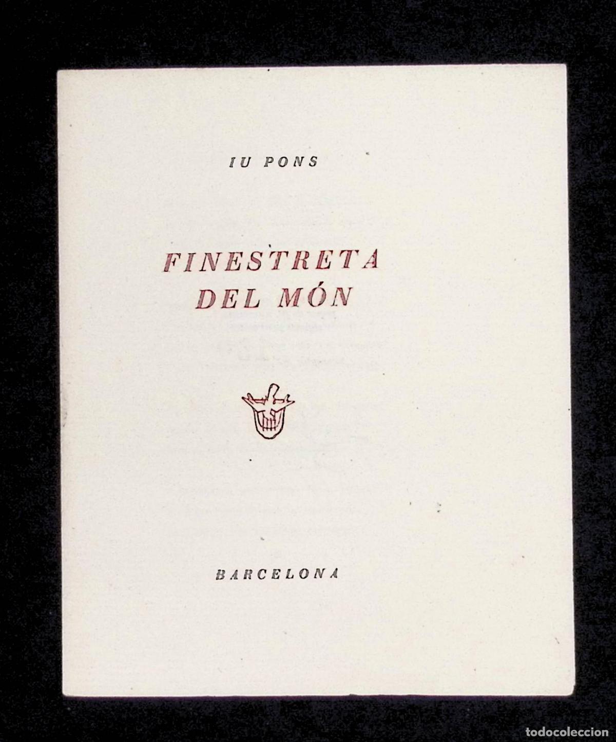 Libros de segunda mano: FINESTRETA DEL M&Oacute;N. - PONS, Iu. - Foto 1