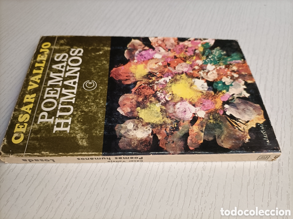 Libros de segunda mano: Poemas humanos. Poemas en prosa. Espa&ntilde;a aparta de m&iacute; este c&aacute;liz C&eacute;sar Vallejo