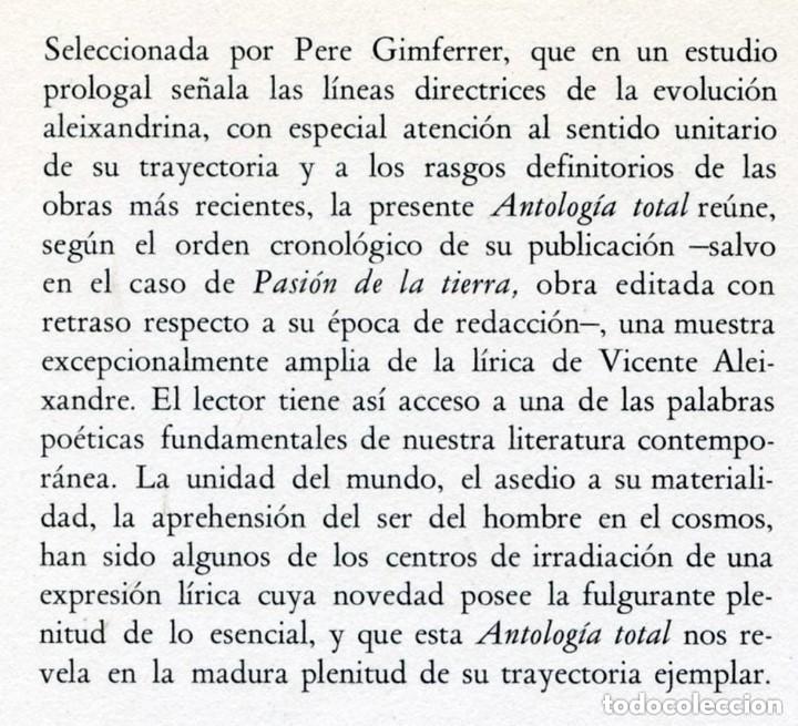 Libros de segunda mano: VICENTE ALEIXANDRE. ANTOLOG&Iacute;A TOTAL. - Foto 2