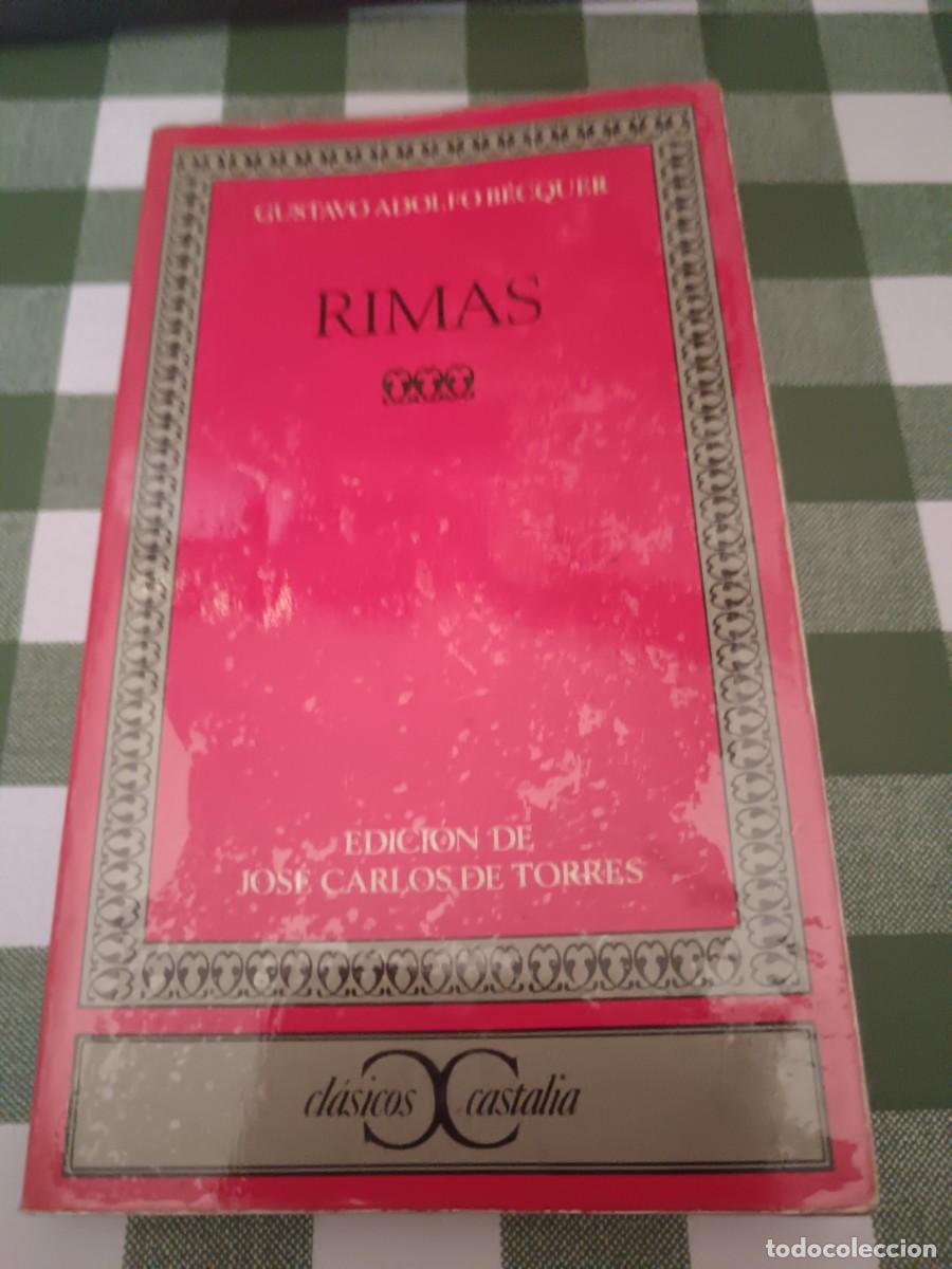 Libros de segunda mano: Libro &rdquo;Rimas&rdquo; Gustavo Adolfo B&eacute;cquer- Jose Carlos de la Torre- Grupo Castalia