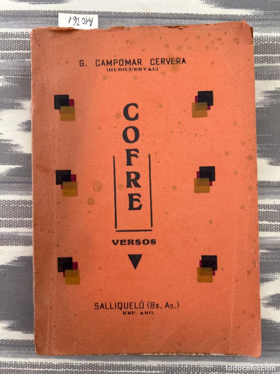 Libros de segunda mano: COFRE, VERSOS, G CAMPOMAR CERVERA, HUGO CERVAL, DEDICADO