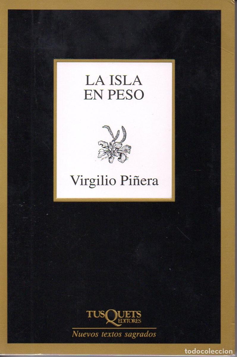 Libros de segunda mano: La isla en peso. Virgilio Pi&ntilde;era - Foto 1