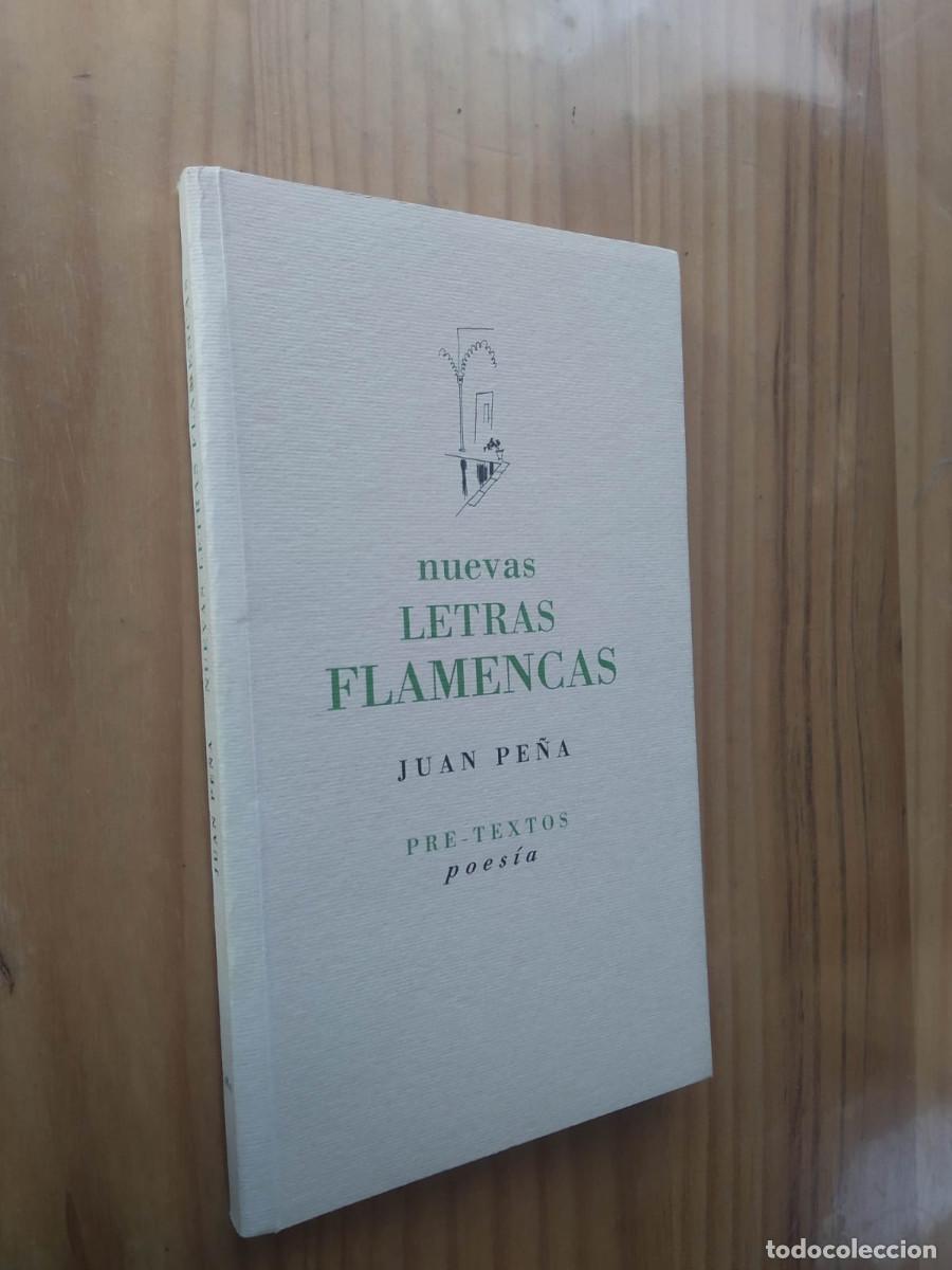 Libros de segunda mano: NUEVAS LETRAS FLAMENCAS - Juan Pe&ntilde;a