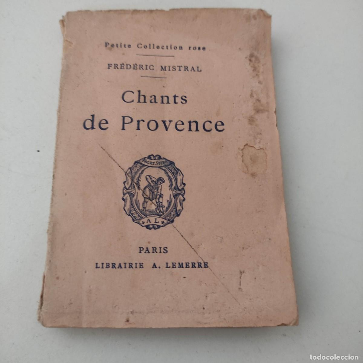Libros de segunda mano: Chants de Provence - MISTRAL, Fr&eacute;d&eacute;ric: - Foto 2