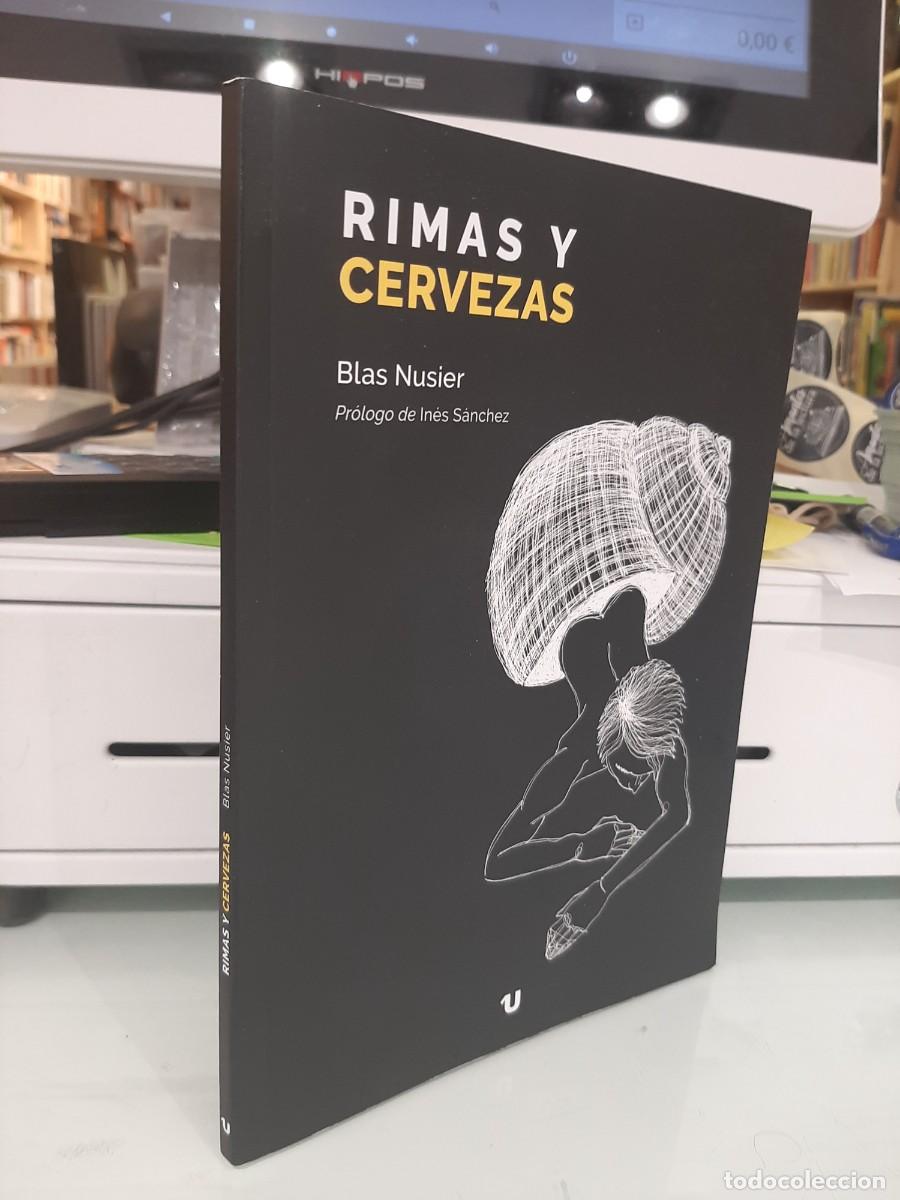 Libri di seconda mano: Blas Nusier. Rimas y cervezas