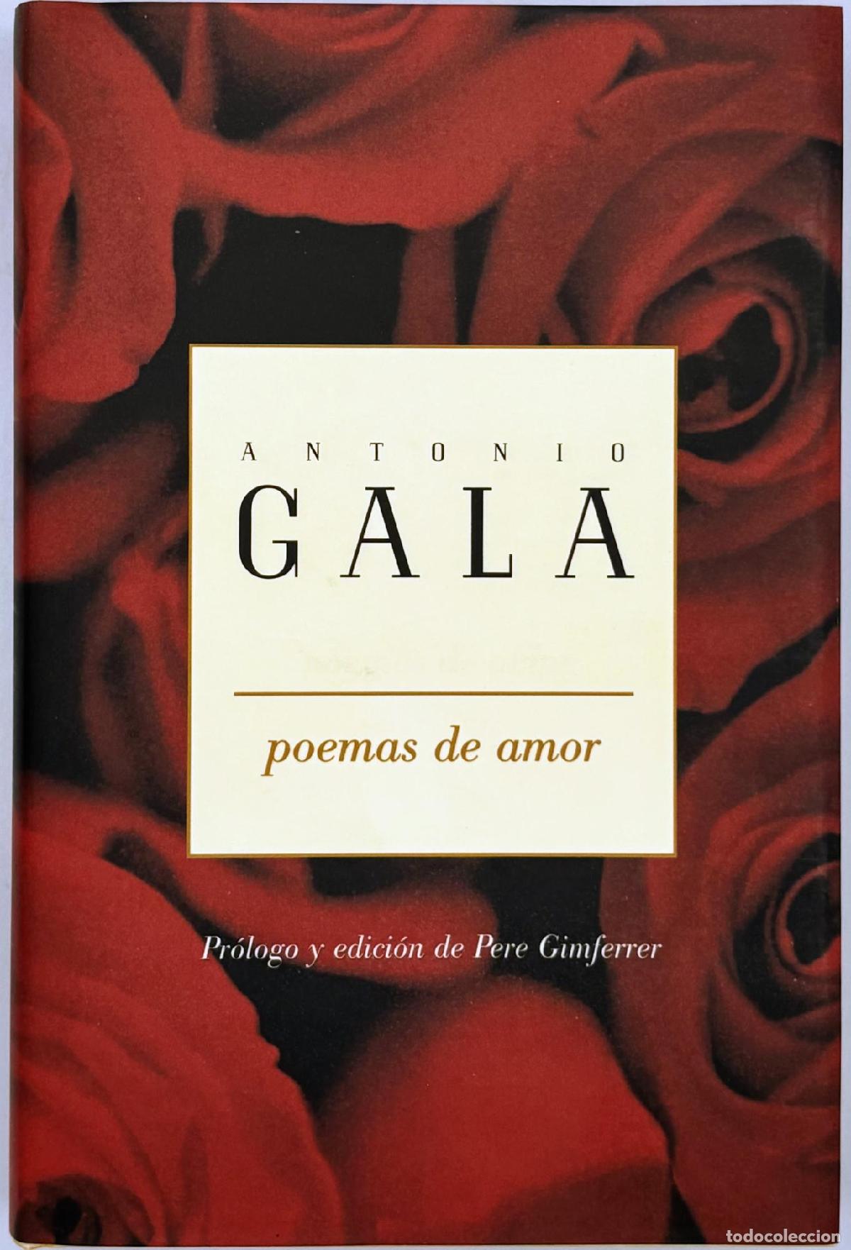 Libros de segunda mano: Poemas de amor - Gala, Antonio - Foto 3