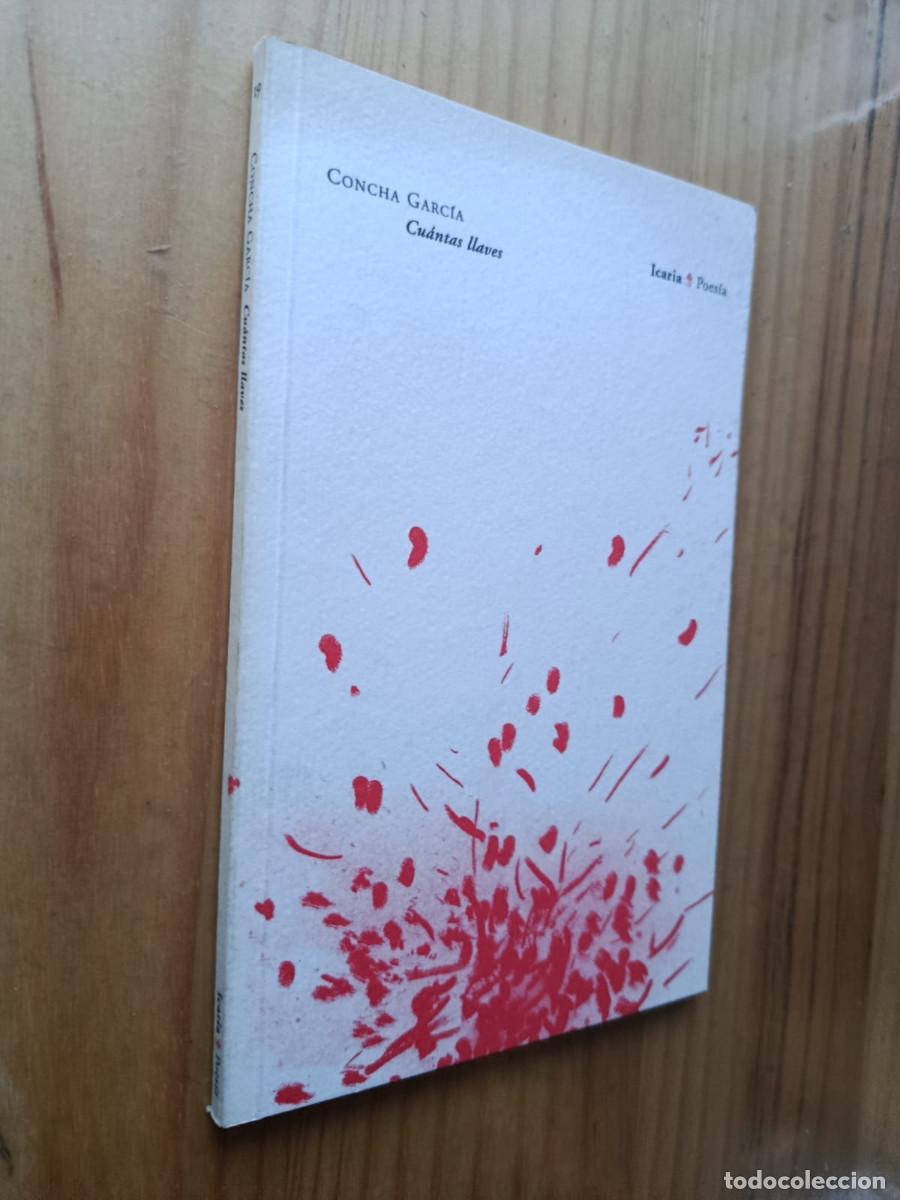 Libros de segunda mano: CUANTAS LLAVES - Concha Garc&iacute;a - Foto 1