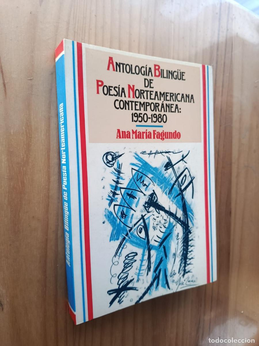 Libros de segunda mano: ANTOLOGIA BILING&Uuml;E DE POESIA NORTEAMERICANA CONTEMPORANEA 1950-80 - ANA MAR&Iacute;A FAGUNDO