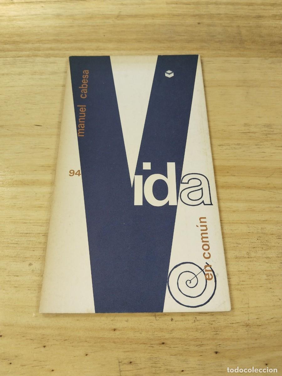 Libros de segunda mano: Vida en Com&uacute;n - Manuel Cabesa - Foto 1