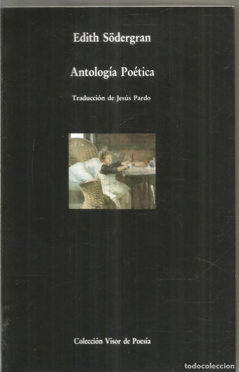 Libros de segunda mano: EDITH SODERGRAN. ANTOLOGIA POETICA. VISOR - Foto 1