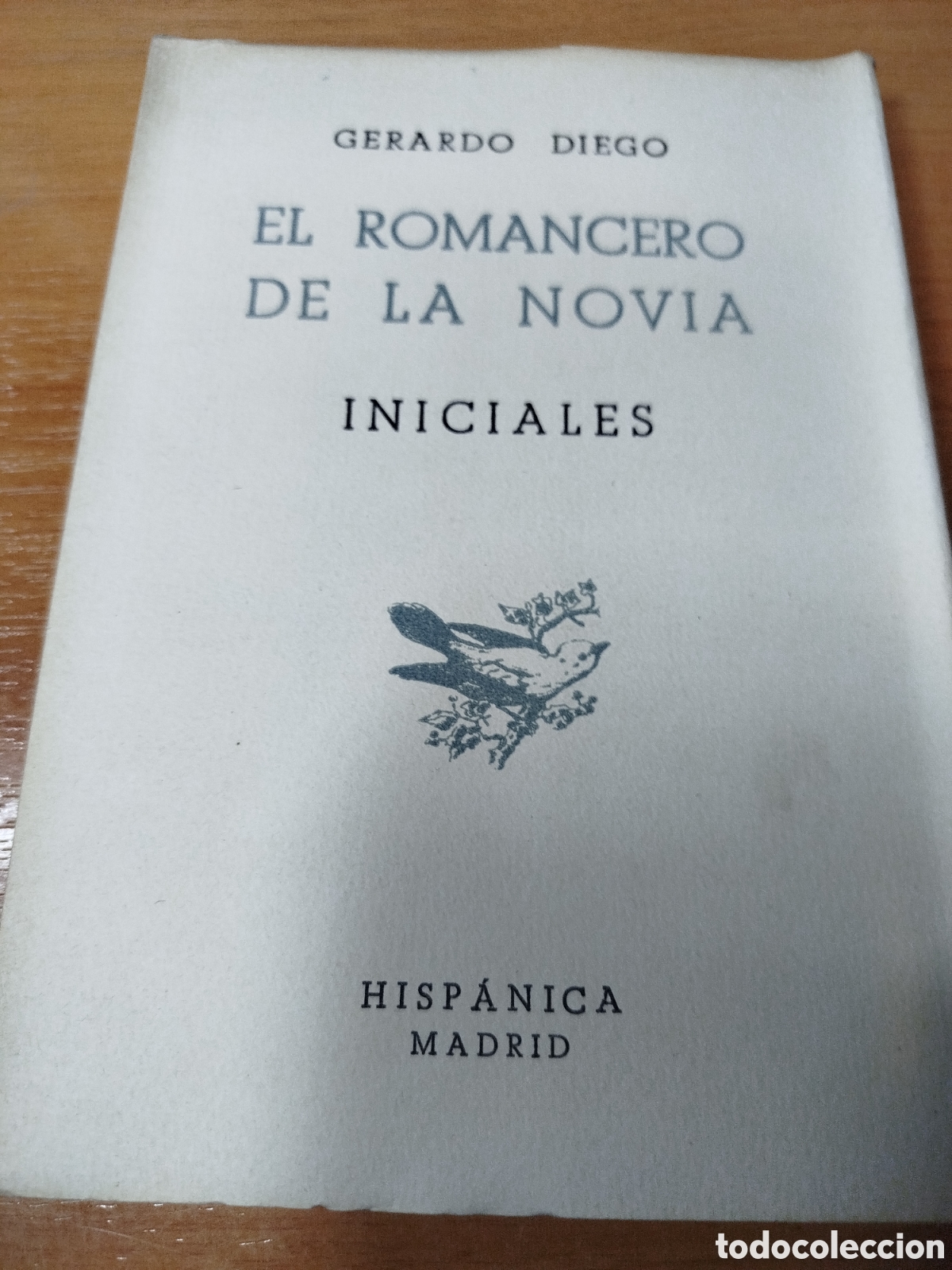 Libri di seconda mano: Iniciales El romancero de la novia. Hisp&aacute;nica Madrid. Gerardo Diego