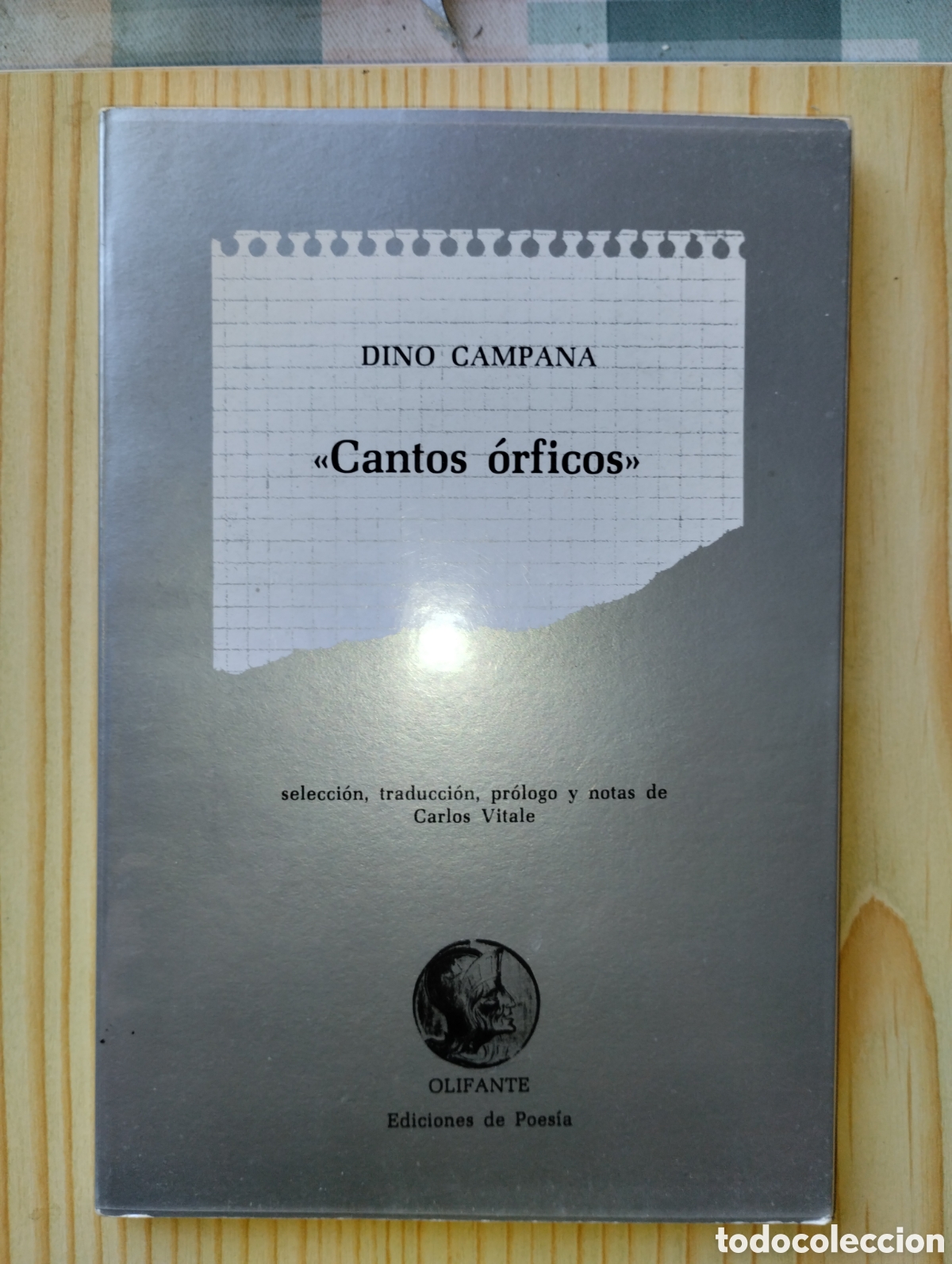 Libros de segunda mano: &rdquo;CANTOS &Oacute;RFICOS&rdquo; DE DINO CAMPANA