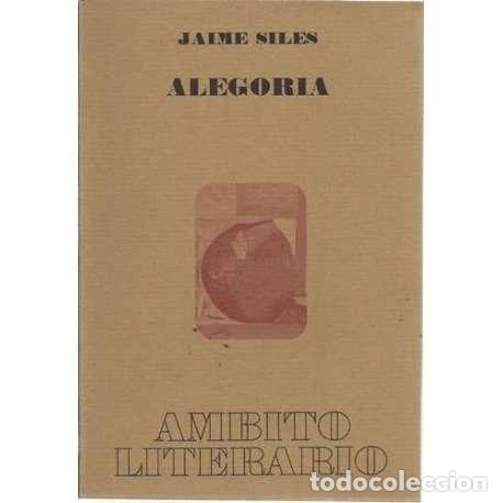 Second hand books: Alegor&iacute;a - Jaime Siles