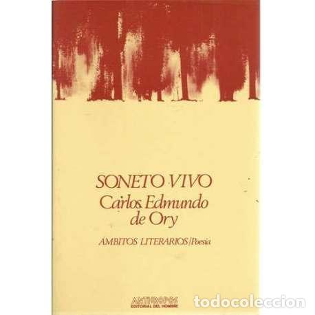Libri di seconda mano: Soneto vivo - Carlos Edmundo de Ory