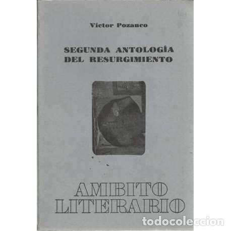 Gebrauchte B&uuml;cher: Segunda antolog&iacute;a del resurgimiento. Pozanco - V&iacute;ctor Pozanco