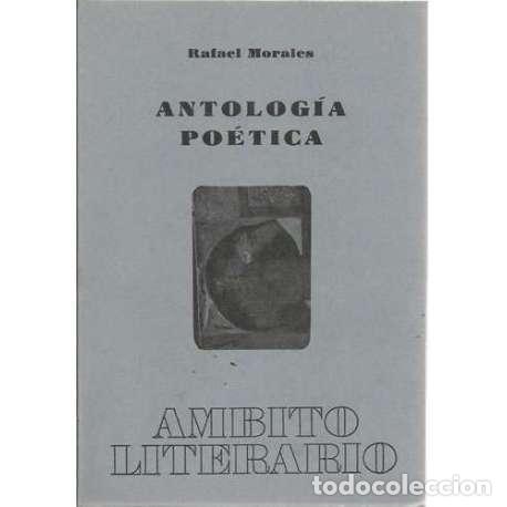 Second hand books: Antolog&iacute;a Po&eacute;tica - Rafael Morales