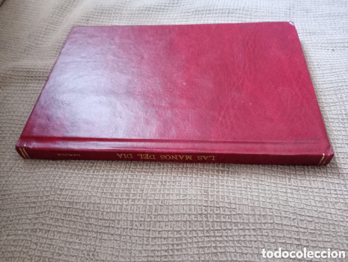 Libros de segunda mano: Neruda, Pablo - Las manos del d&iacute;a - PRIMERA EDICI&Oacute;N - Foto 3