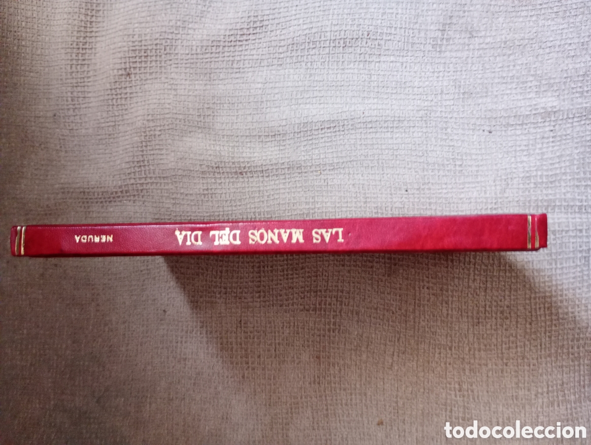 Libros de segunda mano: Neruda, Pablo - Las manos del d&iacute;a - PRIMERA EDICI&Oacute;N - Foto 6