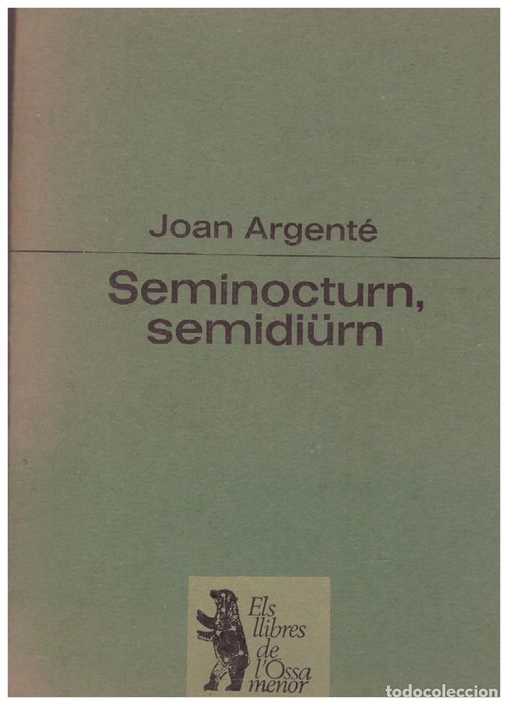 Libri di seconda mano: SEMINOCTURN, SEMIDIURN