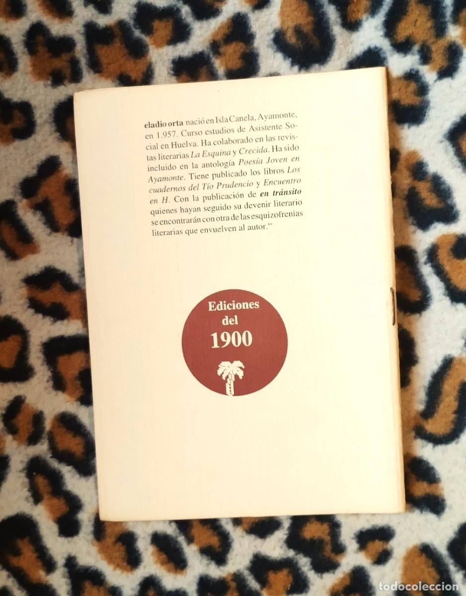 Libros de segunda mano: EN TR&Aacute;NSITO - ELADIO ORTA - EDICIONES DEL 1900 - DIF&Iacute;CIL - Foto 2