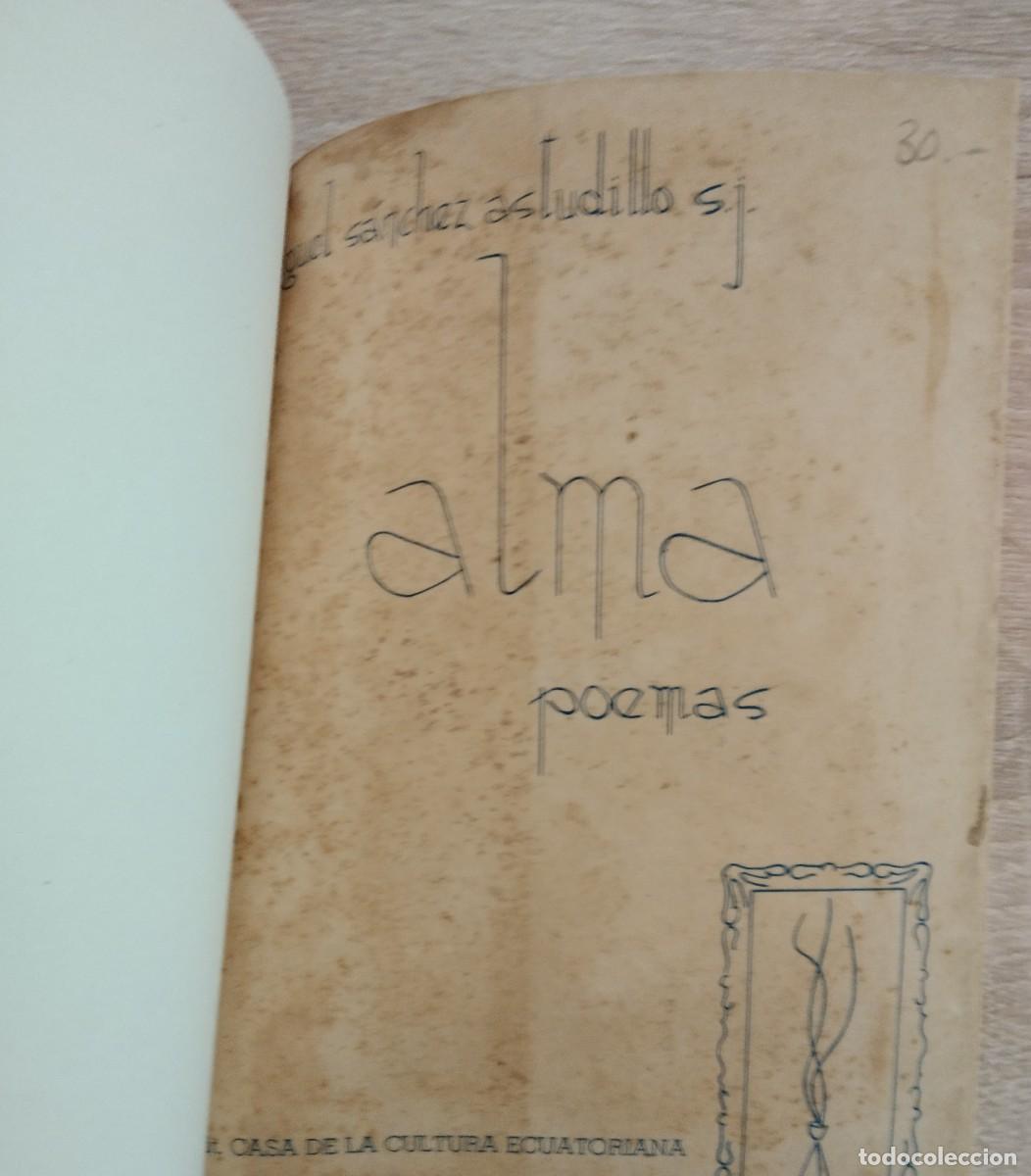 Libros de segunda mano: ALMA - S&aacute;nchez Astudillo, Miguel S. J. - Foto 2