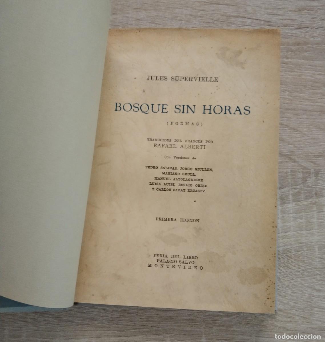 Libros de segunda mano: BOSQUE SIN HORAS - Supervielle, Jules - Foto 1