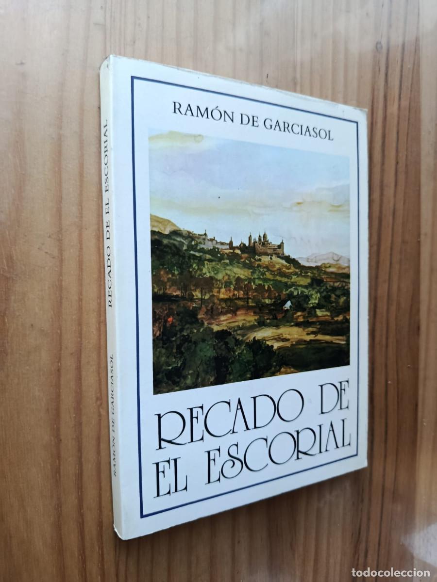 Libros de segunda mano: Recado de El Escorial - Ram&oacute;n de Garc&iacute;asol - Foto 1