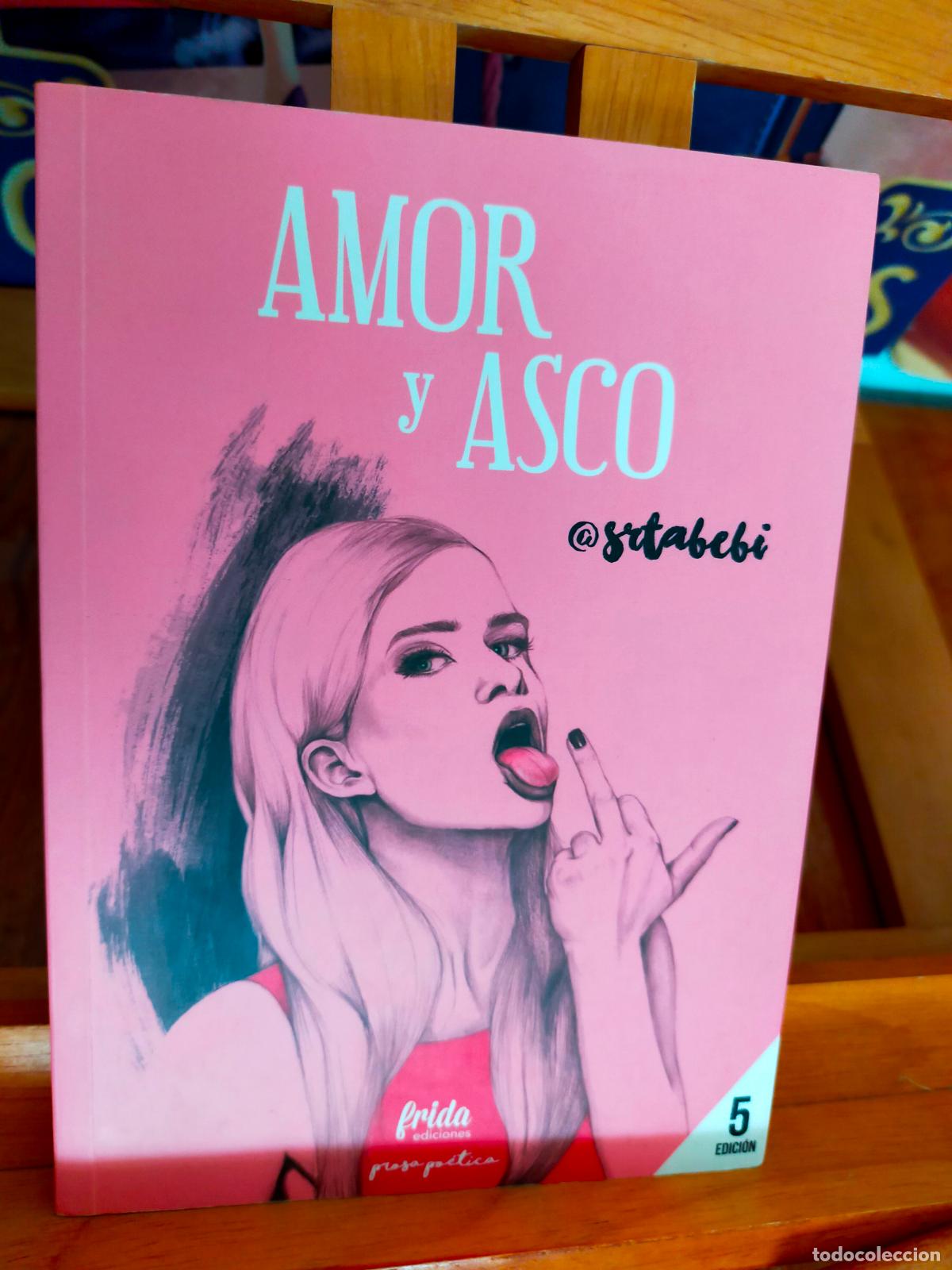 Libros de segunda mano: AMOR Y ASCO. SRTABEBI. FRIDA EDICIONES - Foto 1