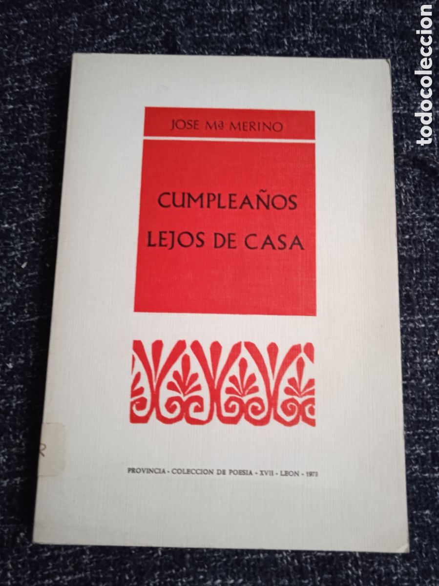 Libri di seconda mano: CUMPLEA&Ntilde;OS LEJOS DE CASA. / JOSE MARIA MERINO
