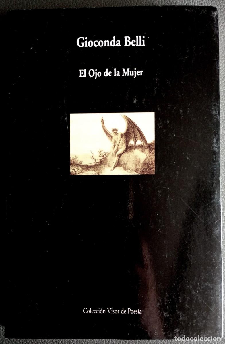 Libros de segunda mano: Gioconda Belli . El ojo de la mujer . Visor - Foto 1