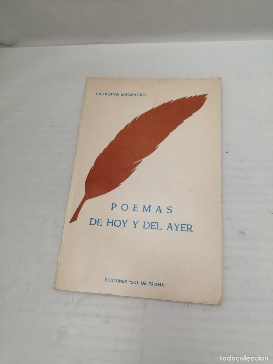 Gebrauchte B&uuml;cher: Laureano Malmagro Garc&iacute;a: Poemas de hoy y del ayer (Primera edici&oacute;n)