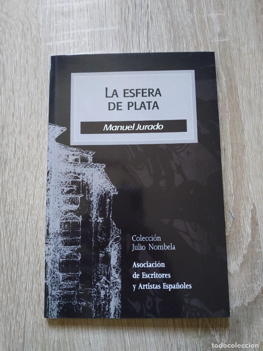 Libros de segunda mano: La esfera de plata - Manuel Jurado - Foto 1
