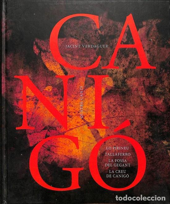 Gebrauchte B&uuml;cher: CANIG&Oacute; QUATRE CANTS - JACINT VERDAGUER - LLIBRES A MIDA - 2012