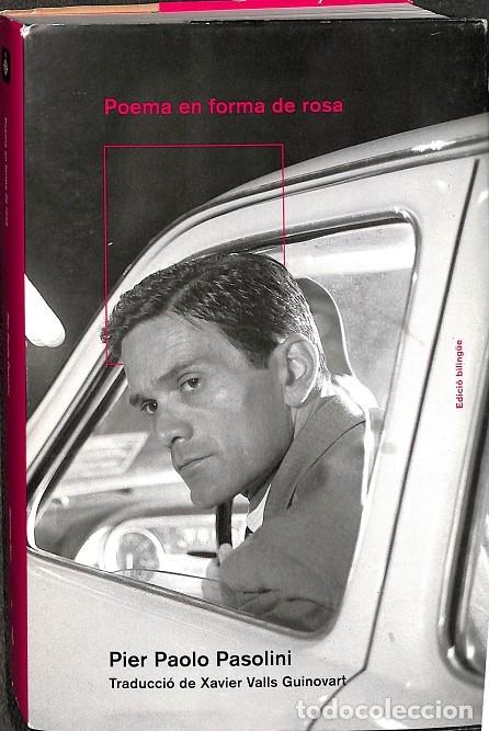 Gebrauchte B&uuml;cher: POEMA EN FORMA DE ROSA - PIER PAOLO PASOLINI - AJUNTAMENT DE BARCELONA - 2022