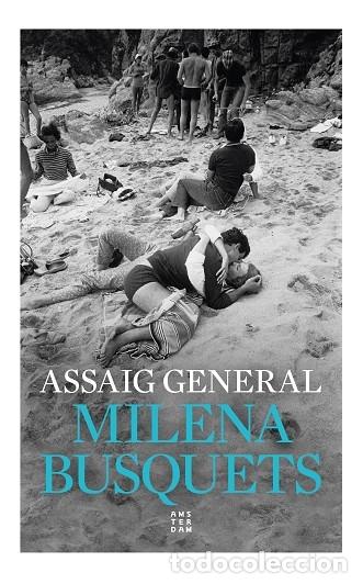 Libros de segunda mano: ASSAIG GENERAL - BUSQUETS TUSQUETS, MILENA - EDITORIAL AMSTERDAM - 2024