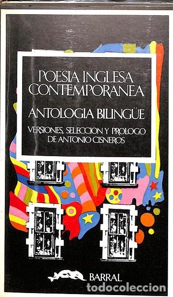 Libri di seconda mano: POESIA INGLESA CONTEMPORANEA - ANTONIO CISNEROS - BARRAL EDITORES - 1975